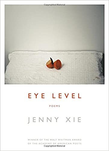 Eye Level, by Jenny Xie
